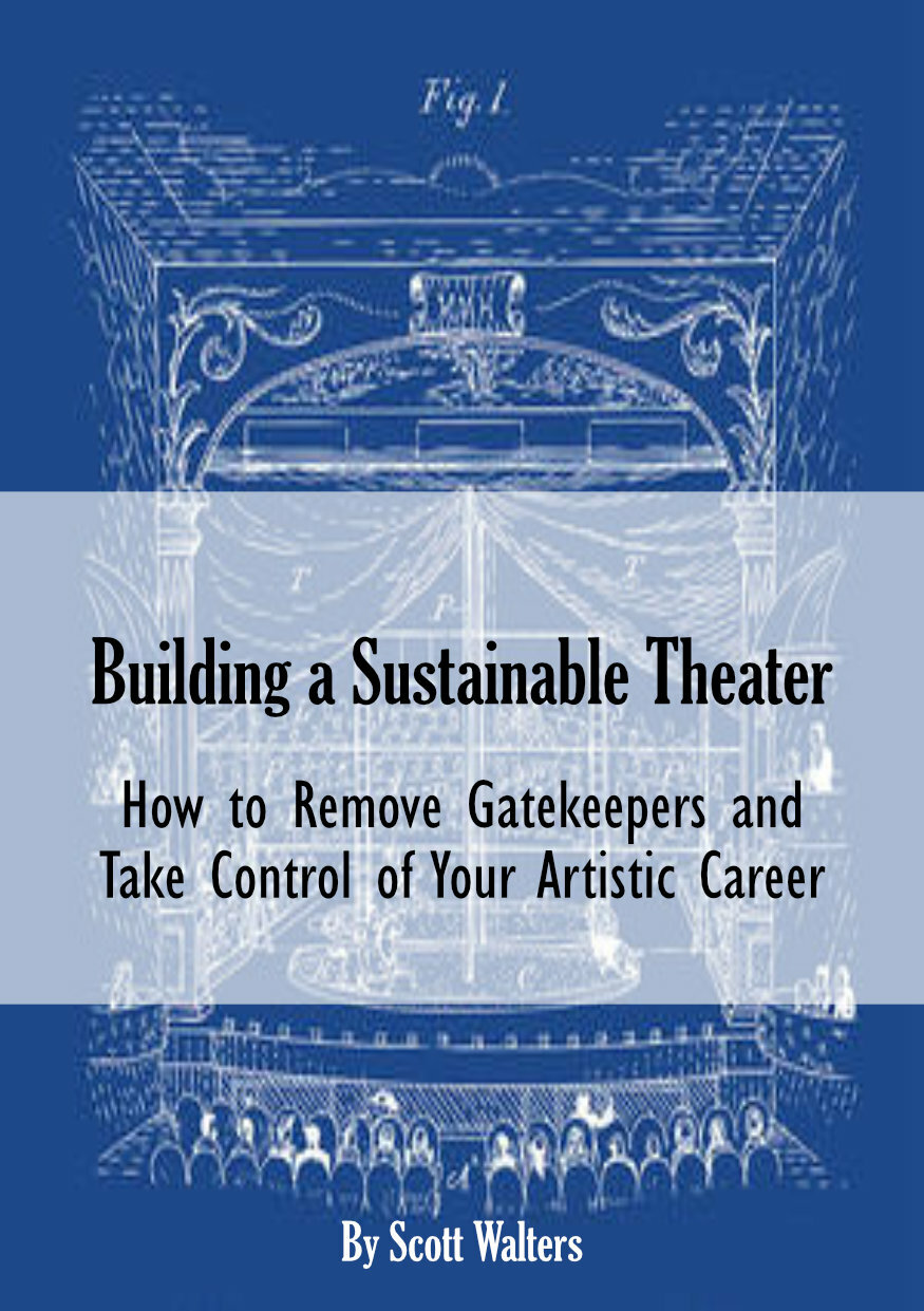 ​The NEA is being dismantled and grantmakers are changing their priorities. Now what do you do? This book will help you to take control of your theater career.